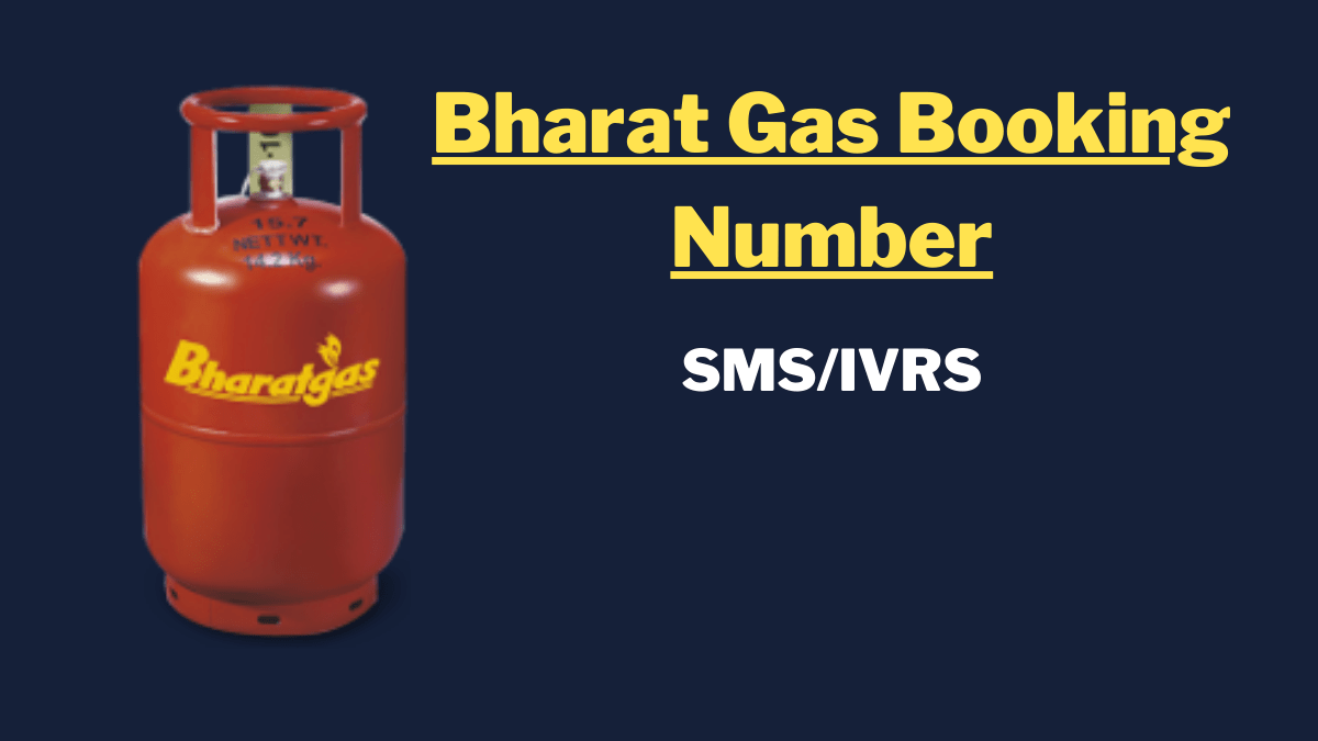 Bharat Gas Booking Number latest 2022