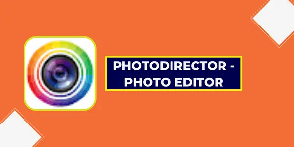 PhotoDirector Best Photo Edit Karne Wala Apps download