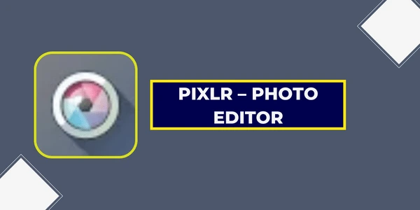Pixlr Best Photo Edit Karne Wala Apps download