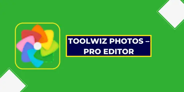 Toolwiz Photos Best Photo Edit Karne Wala Apps download