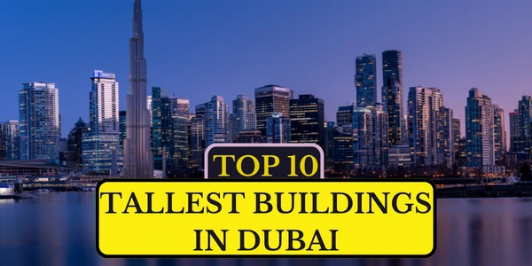 dubai ki sabse badi building दुबई की सबसे बड़ी बिल्डिंग दुबई की सबसे ऊंची इमारत