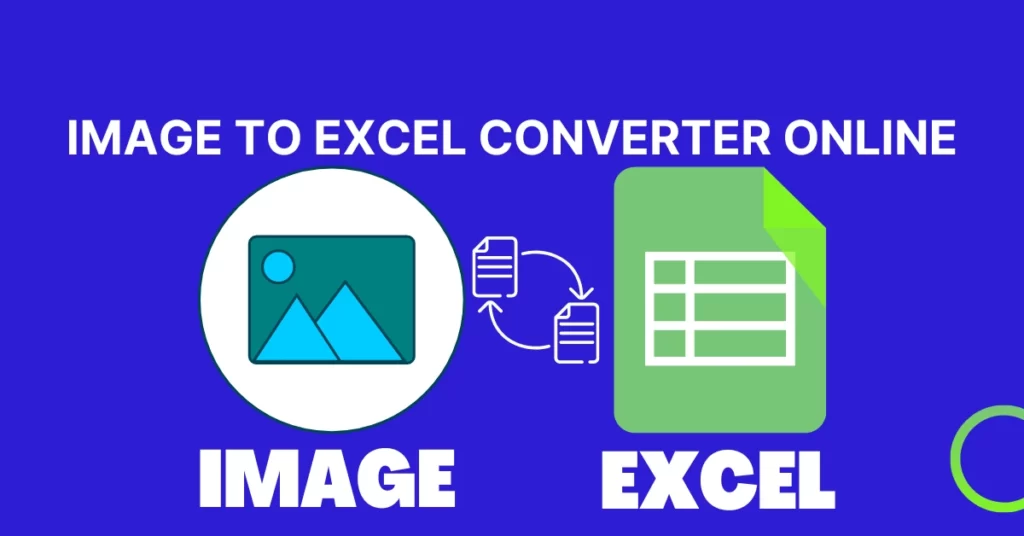 Top 3 Best Image to Excel Converter Online in Hindi
